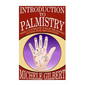 Introduction To Palmistry: The Ultimate Palm Reading Guide For Beginners - Paperback