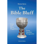 The Bible Bluff: Jesus and Mary Magdalene from Another Perspective - Paperback