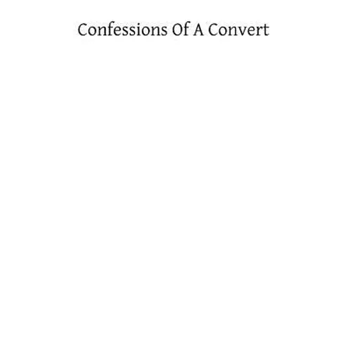 Confessions of a Convert - Paperback