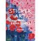 Sticker Art with Brian Clarke: Poppies - Paperback