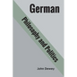 German philosophy and politics - Paperback
