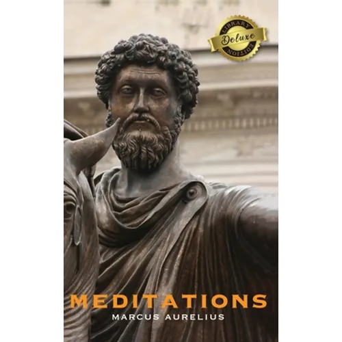 Meditations (Deluxe Library Edition) - Hardcover