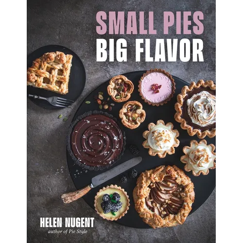 Small Pies, Big Flavor - Hardcover