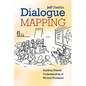 Dialogue Mapping: Building Shared Understanding of Wicked Problems - Paperback