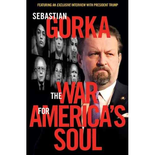 The War for America's Soul - Hardcover