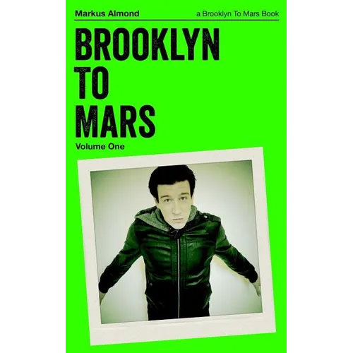 Brooklyn To Mars: Volume One - Paperback