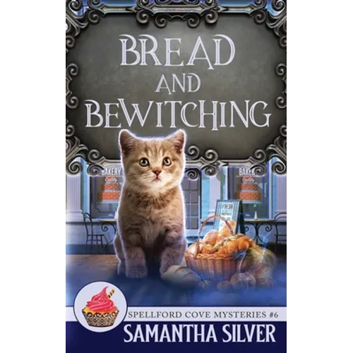 Bread and Bewitching - Paperback