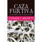 Caza Furtiva - Paperback