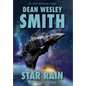 Star Rain: A Seeders Universe Novel - Hardcover