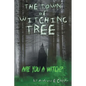 The Town of Witching Tree - Paperback