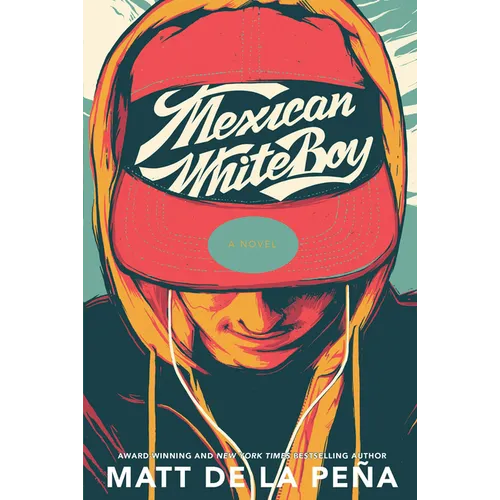 Mexican Whiteboy - Library Binding