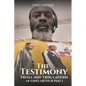The Testimony, Trials, and Tribulations of GINO ARTHUR - Paperback