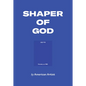 American Artist: Shaper of God - Paperback