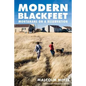 Modern Blackfeet: Montanans on a Reservation - Paperback