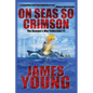 On Seas So Crimson: Usurper's War Collection No. 1 - Paperback