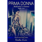 Prima Donna Book 1 & 2 McKinley's Journey - Paperback