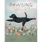 Pawsing: What Mumfy the dog can teach us about pausing, posing, and praising - Hardcover