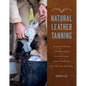 Natural Leather Tanning - Hardcover
