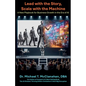 Lead with the Story, Scale with the Machine: A New Playbook for Business Growth in the Era of AI - Paperback