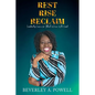 Rest Rise Reclaim - Paperback