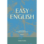 Easy English: 10 Short Stories for English Learners Volume 3 - Paperback