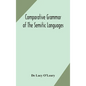 Comparative grammar of the Semitic languages - Hardcover