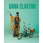 Dana Claxton - Hardcover