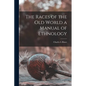 The Races of the Old World a Manual of Ethnology - Paperback