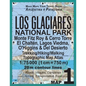 Los Glaciares National Park Map 1 Monte Fitz Roy & Cerro Torre, El Chalten, Lagos Viedma, O'Higgins & Del Desierto Trekking/Hiking/Walking Topographic - Paperback