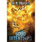 Good Intentions - Paperback