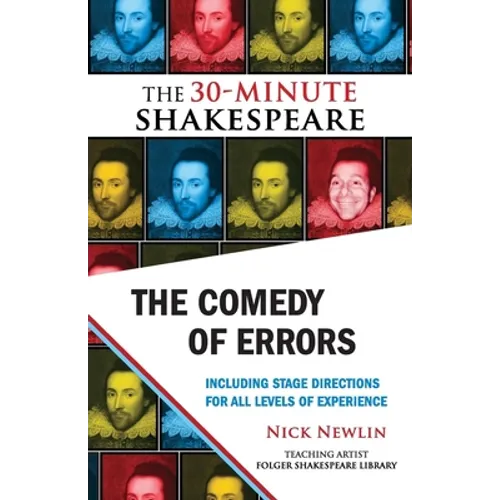 The Comedy of Errors: The 30-Minute Shakespeare - Paperback