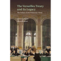 The Versailles Treaty and Its Legacy: The Failure of the Wilsonian Vision - Paperback
