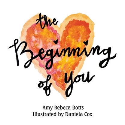 The Beginning of You - Hardcover