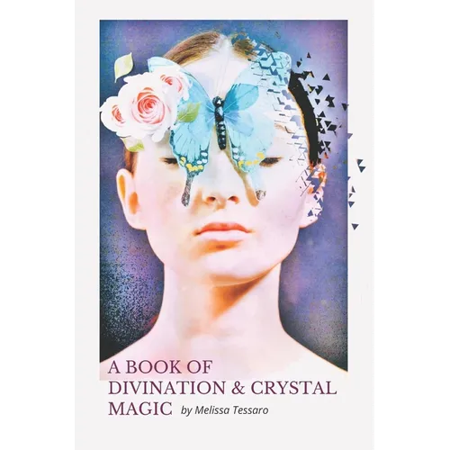 A Book of Divination and Crystal Magic - Paperback
