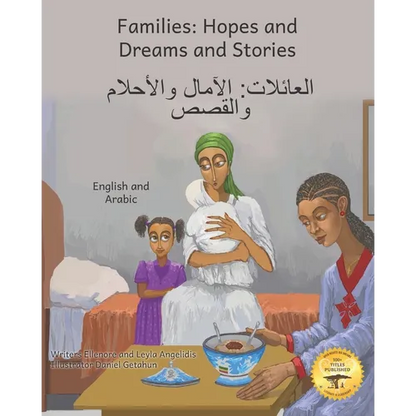 Families: Hopes and Dreams and Stories in English and Arabic - Paperback