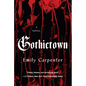 Gothictown - Hardcover