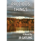 Precious Things - Paperback