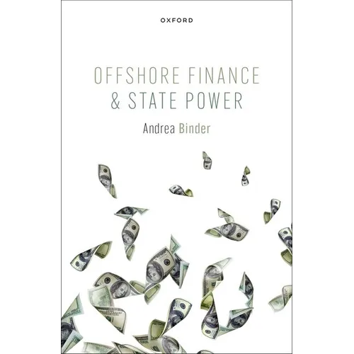 Offshore Finance and State Power - Hardcover