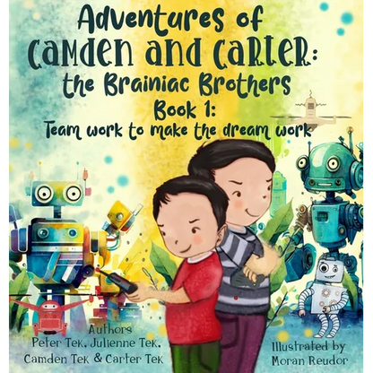 Adventures of Camden and Carter The Brainiac Brothers - Hardcover