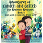 Adventures of Camden and Carter The Brainiac Brothers - Hardcover