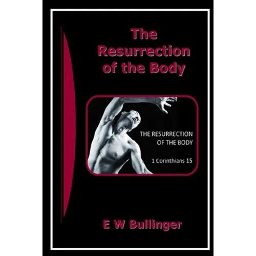 The Resurrection of the Body - Paperback