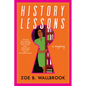 History Lessons - Hardcover
