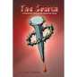 The Search: A Historian's Search for Historical Jesus - Paperback