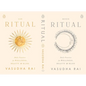 Ritual: Daily Practices for Wellness, Beauty & Bliss - Paperback