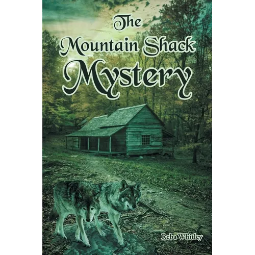 The Mountain Shack Mystery - Paperback