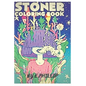 stoner coloring book: The Stoner's Psychedelic Coloring Book - Paperback