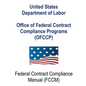 Office of Federal Contract Compliance Programs (OFCCP): Federal Contract Compliance Manual - Paperback