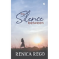 The Silence Between - Paperback