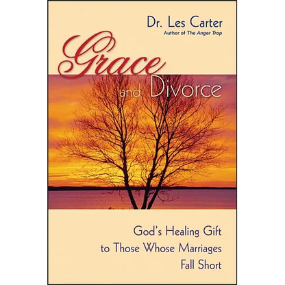 Grace and Divorce: God's Healing Gift to Those Whose Marriages Fall Short - Paperback