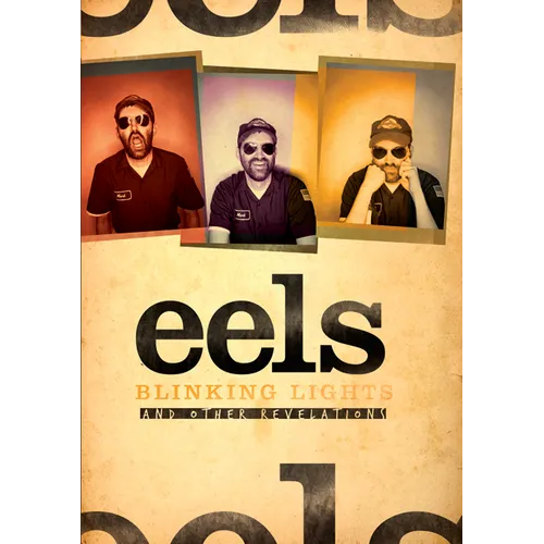 Eels: Blinking Lights and Other Revelations - Hardcover